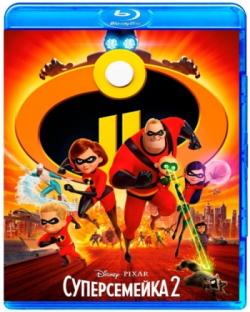  2 / Incredibles 2 [2D/3D] DUB