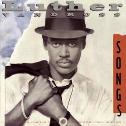 Luther Vandross - Songs