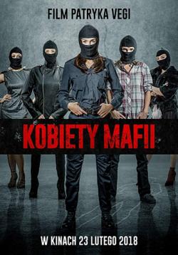   / Kobiety mafii / Women of Mafia VO